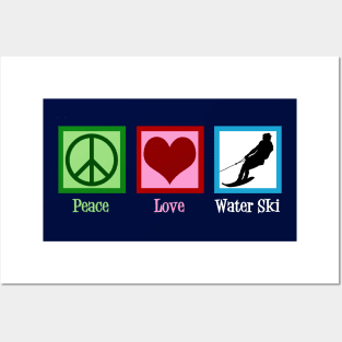 Peace Love Water Ski Posters and Art